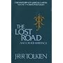 The Lost Road and Other Writings (The History of Middle-Earth, Vol. 5)