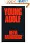 Young Adolf / Beryl Bainbridge