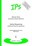 Eleven Plus / Secondary School Selection Verbal Reasoning - Additional Practice Questions: Bk. C (Eleven Plus Secondary School)
