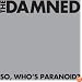 So Who's Paranoid?