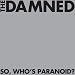 Music : So Who's Paranoid?
