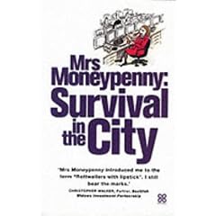 Mrs.Moneypenny: Survival in the City