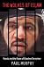 The Wolves of Islam: Russia and the Faces of Chechen Terror