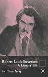 Review Palgrave Macmillan  / Robert Louis Stevenson: A Literary Life (Literary Lives)