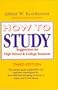 How to Study: Suggestions for High-School and College Students (3rd Edition)