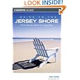 Guide to the Jersey Shore, 7th: From Sandy Hook to Cape May (Guide to Series)