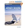 Guide to the Jersey Shore, 7th: From Sandy Hook to Cape May (Guide to Series)