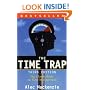 The Time Trap: The Classical Book on Time Management