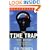 The Time Trap: The Classical Book on Time Management