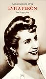 Produkt-Bild: Evita Per&oacute;n: Die Biographie