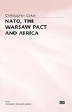 Nato, the Warsaw Pact and Africa