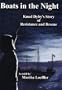 Boats In the Night: Knud Dyby's Involvement in the Rescue of the Danish Jews and the Danish Resistance