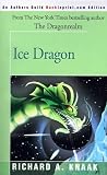 Cover of Ice Dragon by Richard A. Knaak 0595092136