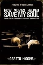 How Movies Helped Saved My Soul