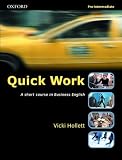 Quick Work: Short Course in Business English  Pre-Intermediate