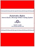 Forex Trading Strategy, Automatic Forex Trading 41JDTV4RN3L. SL160 Forex Trading Strategy, Automatic Forex Trading