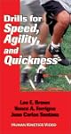 Drills For Speed Agility and Quicknes...