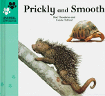 Prickly and Smooth (Animal Opposites (Heinemann))