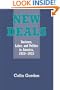 New Deals: Business, Labor, and Politics in America, 1920-1935
