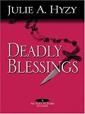 Deadly Blessings