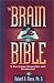 The Brain and the Bible: Is Psychology Compatible with Christianity?