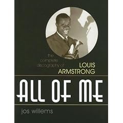 All of Me: The Complete Discography of Louis Armstrong (Studies in Jazz)