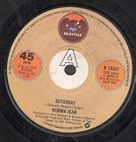SATURDAY 7" (45)