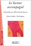 Le lecteur accompagn� : R�pondre aux difficult�s de lecture