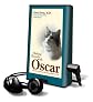 Making Rounds with Oscar: The Extraordinary Gift of an Ordinary Cat [With Earbuds] (Playaway Adult Nonfiction)