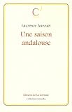 Une Saison Andalouse