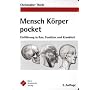 Mensch K�rper pocket: Einf�hrung in Bau, Funktion und Krankheit