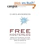 Free - Kostenlos: Gesch�ftsmodelle f�r die Herausforderungen des Internets