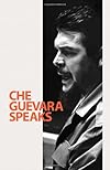 Che Guevara Speaks