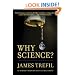 Why Science?
