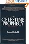 The Celestine Prophecy: An Adventure