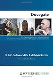 Dovegate : a therapeutic community in a private prison and developments in therapeutic work with personality disordered offenders