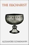 The Eucharist: Sacrament Of the Kingdom