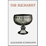The Eucharist Sacrament of the Kingdom: Sacrament of the Kingdom