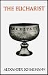 The Eucharist Sacrament of the Kingdom: Sacrament of the Kingdom