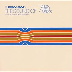 Pan am the Sound of the 70'S