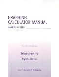 Graphing Calculator Manual for Trigonometry
