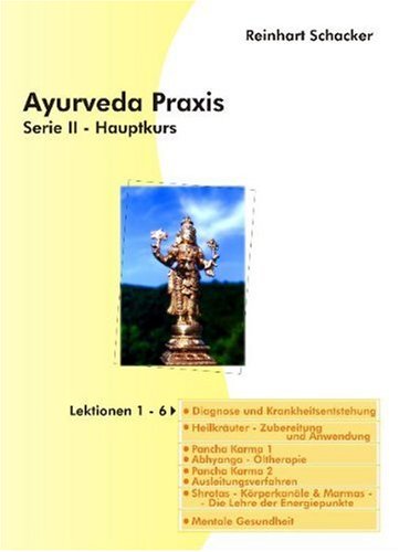 Produkt-Bild: Ayurveda Praxis: Serie II (Hauptkurs)