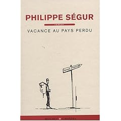 Vacance au pays perdu
