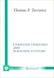 Christian Theology and Scientific Culture