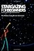Stargazing For Beginners: A Binocular Tour of the Night Sky