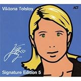 Viktoria Tolstoy - Signature Edition 5