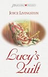 Lucy's Quilt (Heartsong Presents #516)
