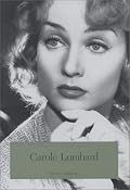 Carole Lombard, the Hoosier Tornado (Indiana Biography Series)