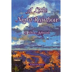 A Little Night Rainbow - An Avalon Career Romance
