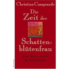 Die Zeit der SchattenblÃ¼tenfrau